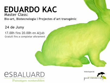 Masterclass con Eduardo Kac. Bio-arte, biotecnología y proyectos de arte transgénico. Paisajes Sostenibles de Es Baluard