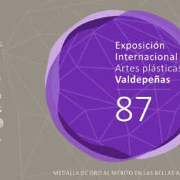 87 Exposición Internacional de Artes Plásticas de Valdepeñas