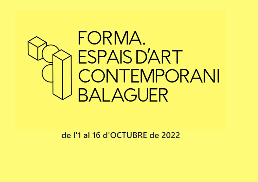 Forma Balaguer, espacios de arte contemporáneo 2022