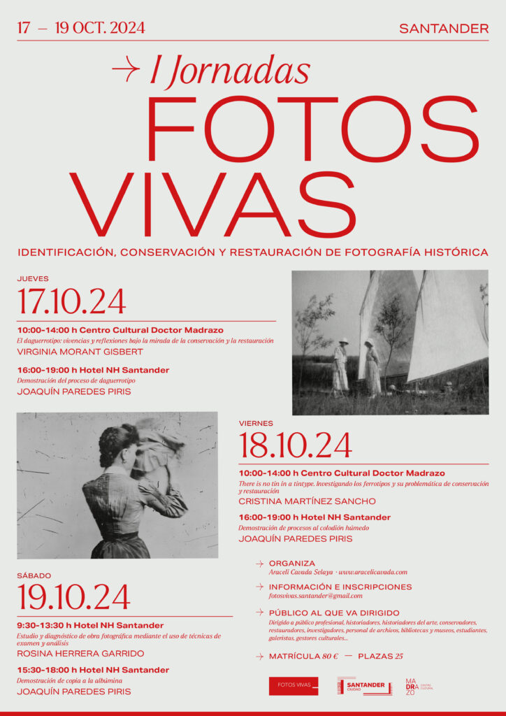 I Jornadas Fotos Vivas. Identificación, conservación y restauración de fotografía histórica