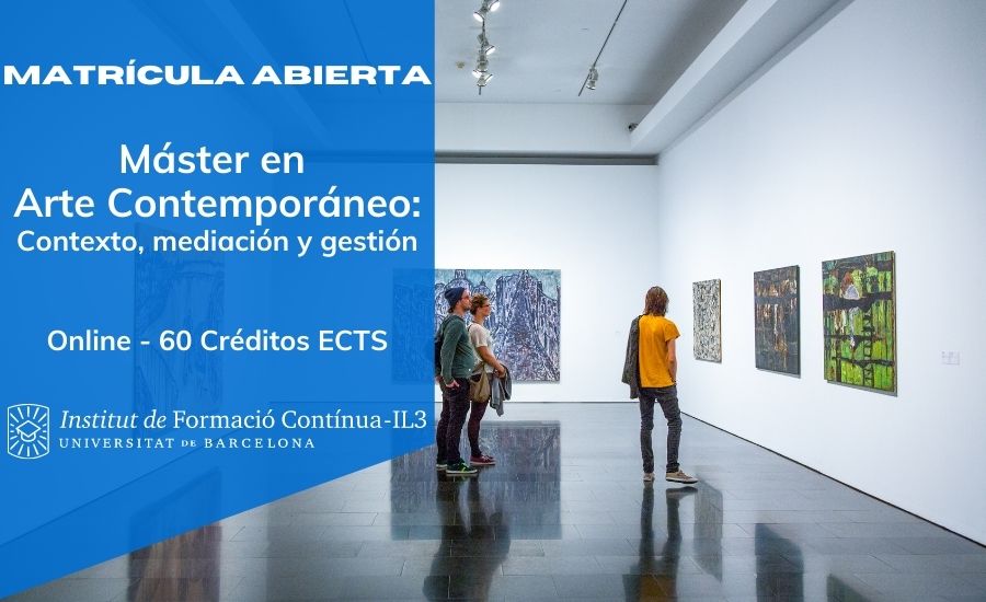 Máster en Arte Contemporáneo: Contexto, Mediación y Gestión