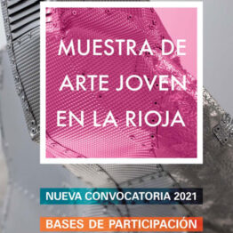 Muestra de arte joven en La Rioja 2021