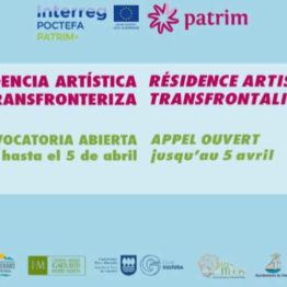 Convocatoria de proyectos para la Residencia artística transfronteriza PATRIM+