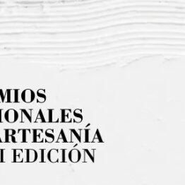 XVIII Premios Nacionales de Artesanía
