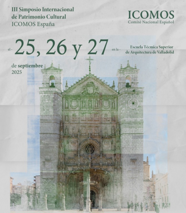 III Simposio Internacional de Patrimonio Cultural ICOMOS-España